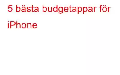 5 bästa budgetappar för iPhone