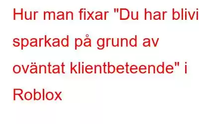 Hur man fixar 